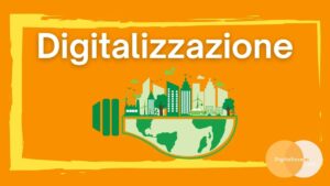 Digitalizzazione sostenibile Digitalizzami Mostrami