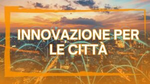 Intelligenza artificiale innovazione per le città Digitalizzami Mostrami